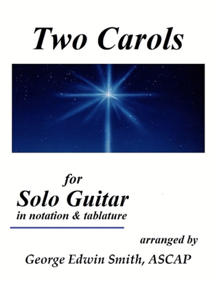 Two Christmas Carols for Solo Guitar