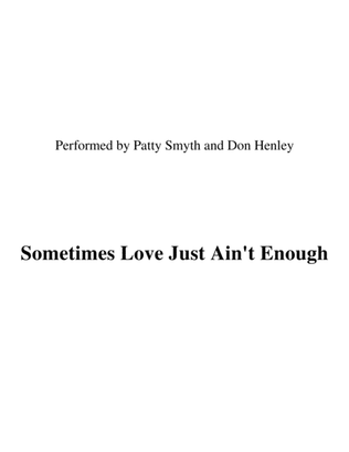 Book cover for Sometimes Love Just Ain't Enough