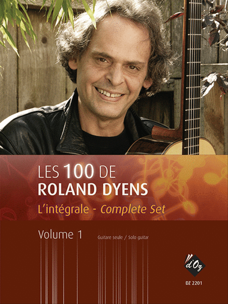 Les 100 de Roland Dyens - L’intégrale, vol. 1 Classical Guitar scores gallery preview page 1