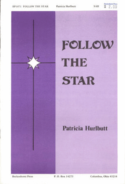 Follow the Star by Patricia Hurlbutt 3-Part - Sheet Music