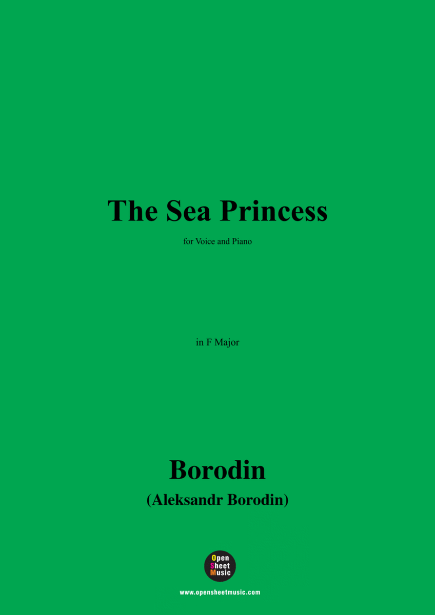 Borodin-The Sea Princess,in F Major