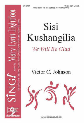 Book cover for Sisi Kushangilia (We Will Be Glad) (Three Part Mixed)