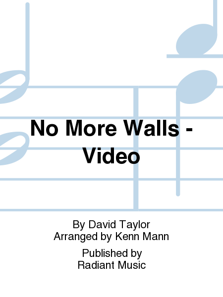 No More Walls - Video