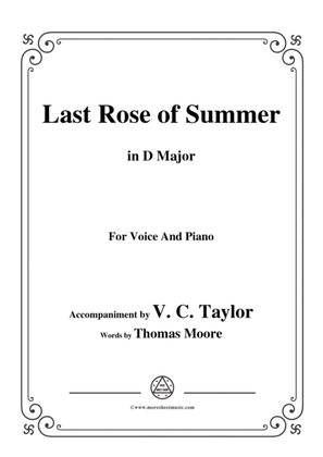 Book cover for V. C. Taylor-The Last Rose of Summer,in D Major,for Voice&Piano