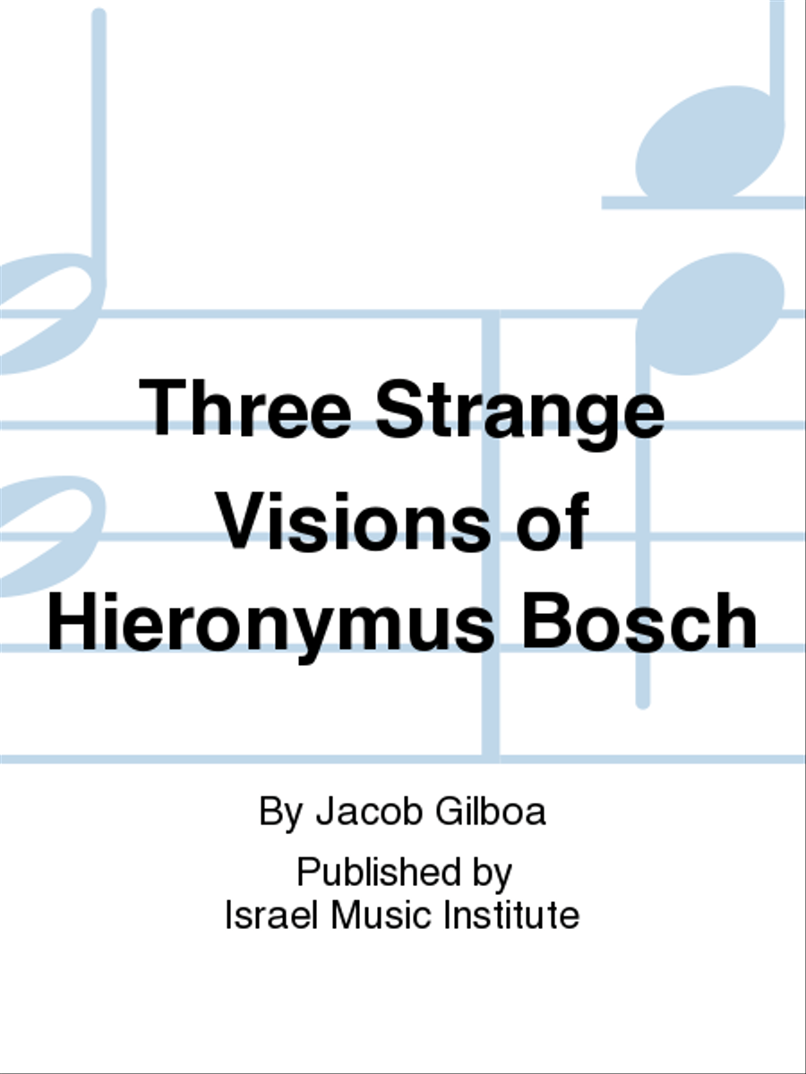 Three Strange Visions Of Hieronymus Bosch