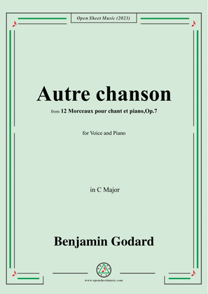 B. Godard-Autre chanson,Op.7 No.5,from '12 Morceaux pour chant et piano,Op.7',in C Major