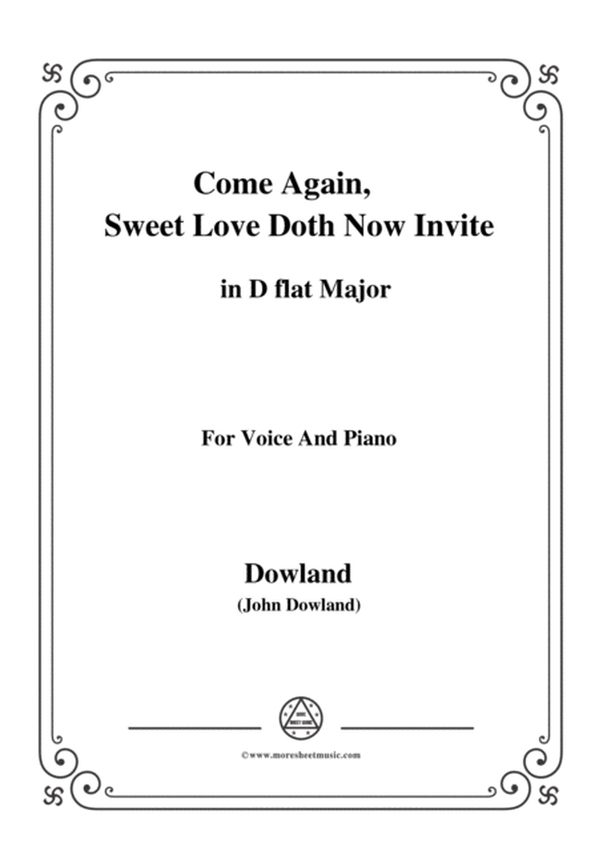 Dowland-Come Again, Sweet Love Doth Now Invite in D flat Major, for Voice and Piano image number null