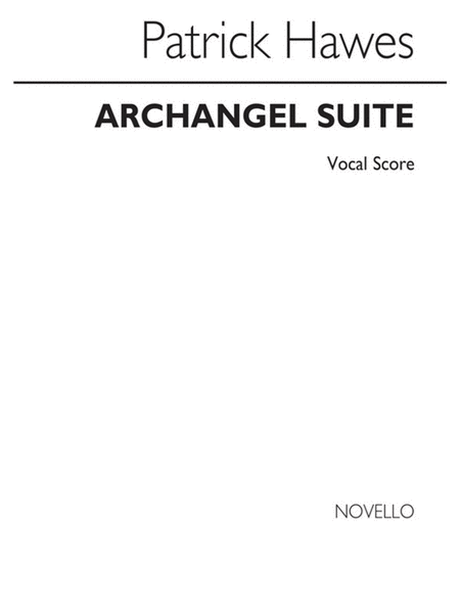 Archangel Suite Vocal Score