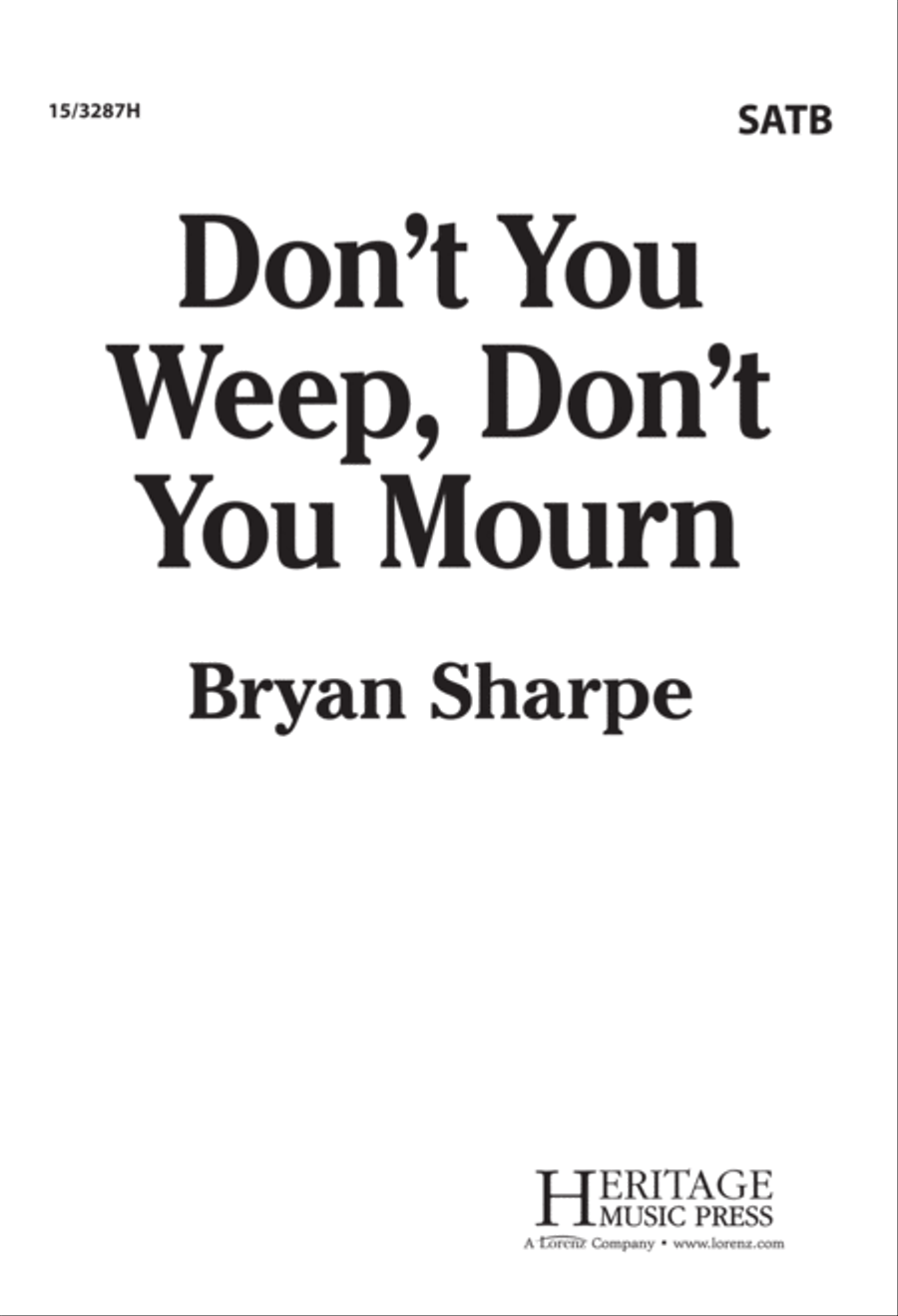 Don't You Weep, Don't You Mourn 4-Part scores gallery preview page 1
