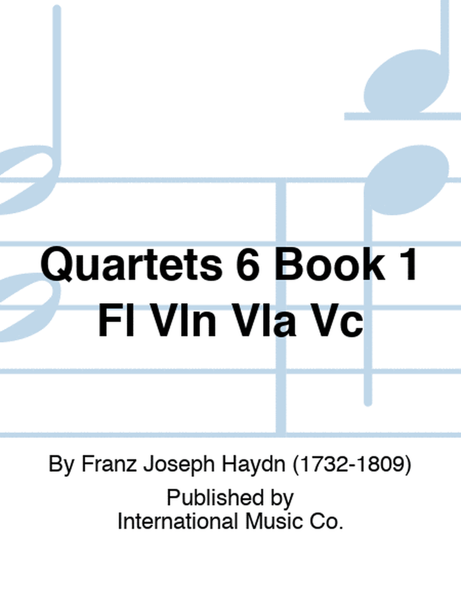 Quartets 6 Book 1 Fl Vln Vla Vc