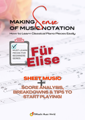 Fur Elise by Beethoven - Must-Learned Classical Piano for Beginners