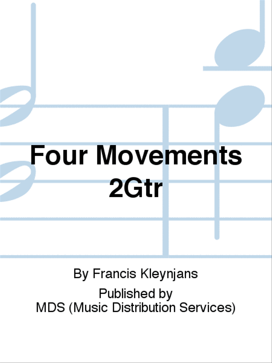 FOUR MOVEMENTS 2Gtr Guitar scores gallery preview page 1
