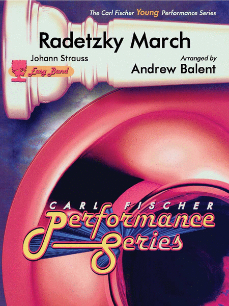 Radetzky March by Johann Strauss Sr. Concert Band - Sheet Music