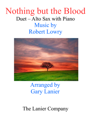 Book cover for Gary Lanier: NOTHING BUT THE BLOOD (Duet – Alto Sax & Piano with Parts)