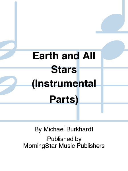 Earth and All Stars (Instrumental Parts)