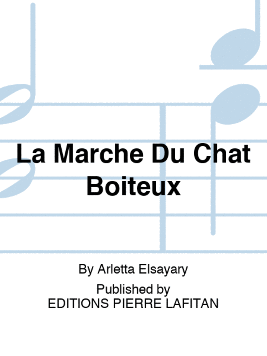 La Marche Du Chat Boiteux Piano Solo scores gallery preview page 1