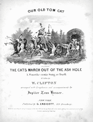 Book cover for Our Old Tom Cat, or, The Cats March Out of the Ash Hole. A Favorite Comic Song or Duett