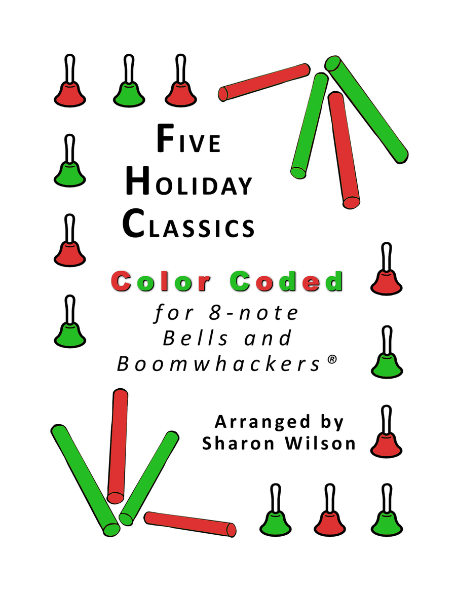 Five Holiday Classics (for 8-note Bells and Boomwhackers with Color Coded Notes) Handbell Choir scores gallery preview page 1