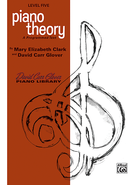 Elizabeth Clark and David Carr Glover : Piano Theory, Level 5