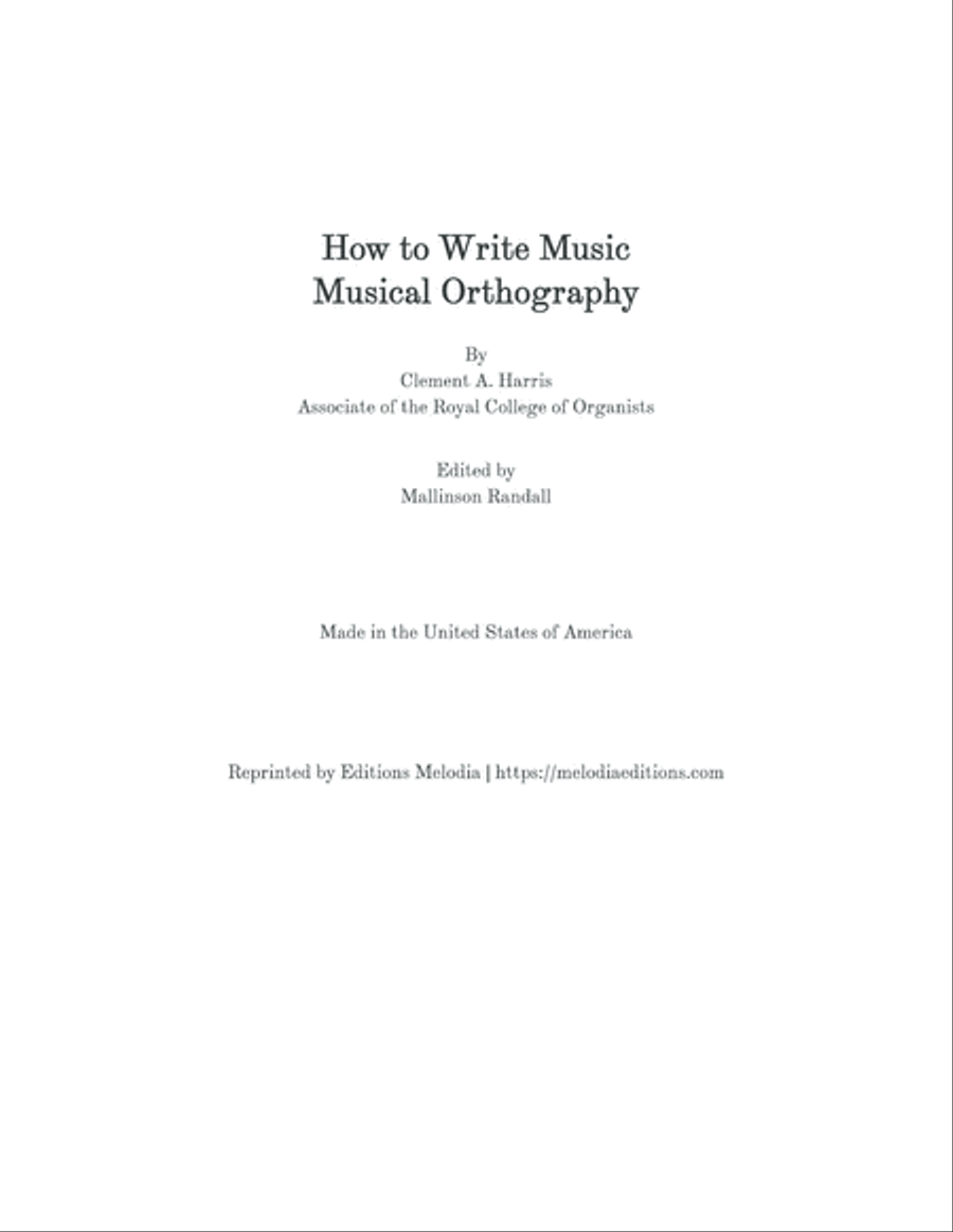 How To Write Music: Musical Orthography - Clement Harris Small Ensemble - Digital Sheet Music