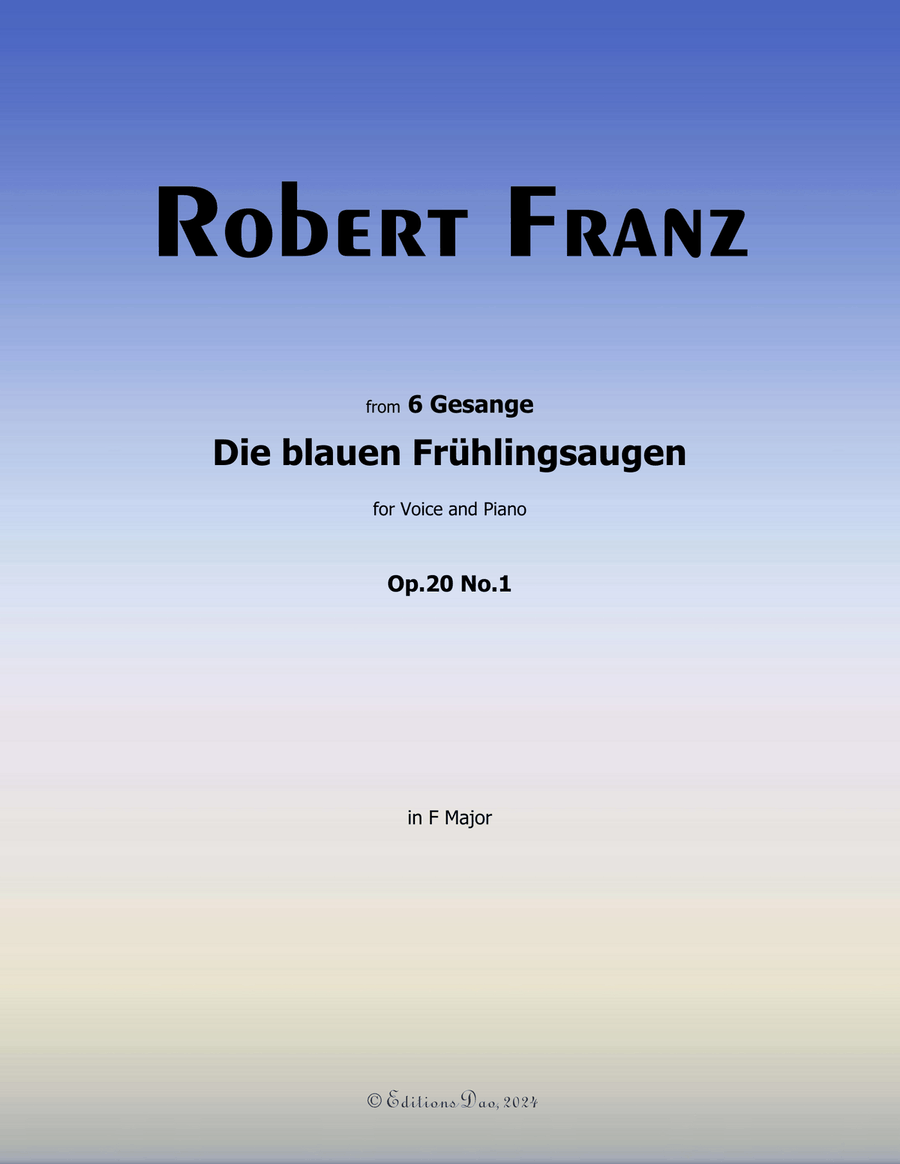 Die blauen Fruhlingsaugen, by Robert Franz, in F Major Voice scores gallery preview page 1