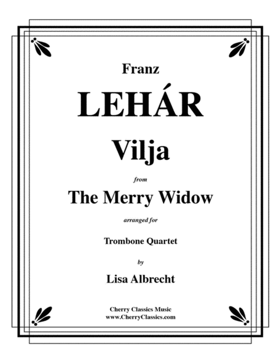 Vilja from the Merry Widow for Trombone Quartet image number null