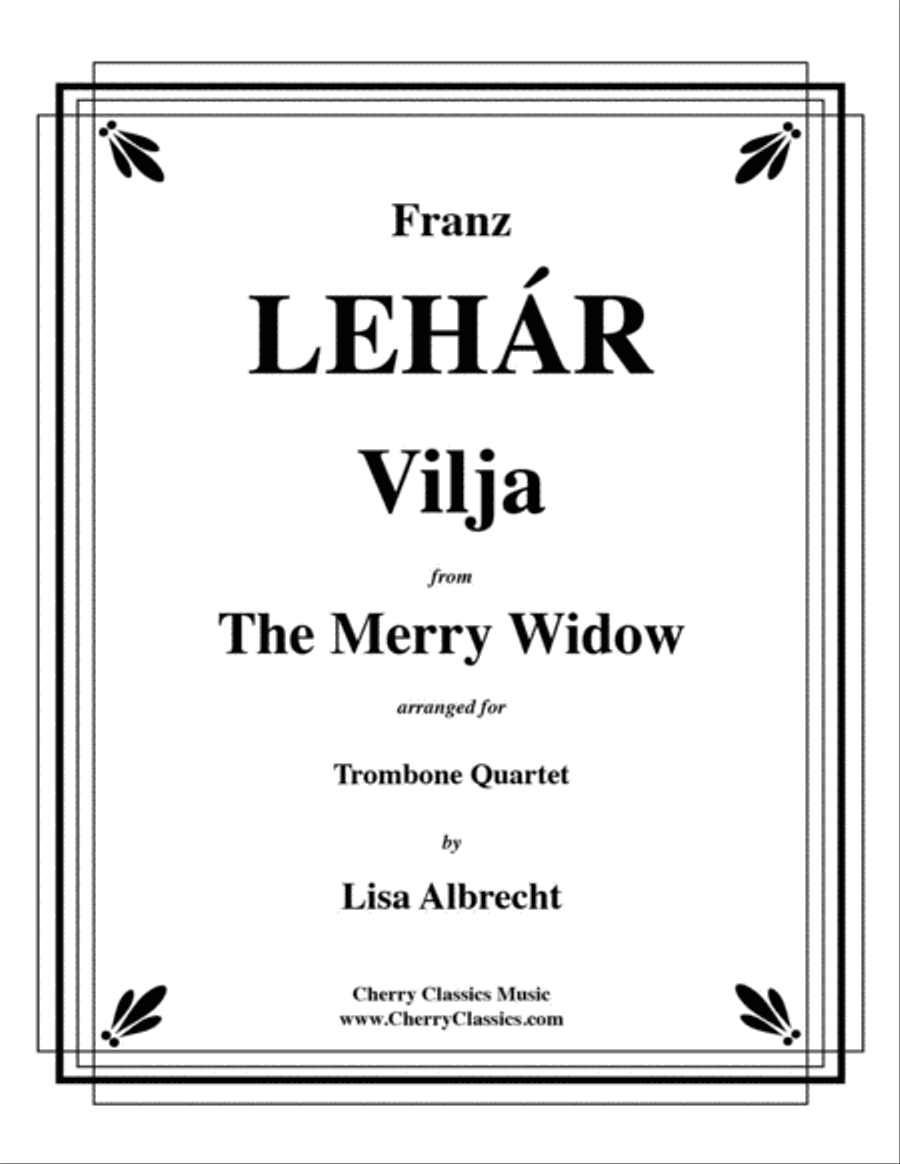 Vilja from the Merry Widow for Trombone Quartet Trombone Quartet scores gallery preview page 1