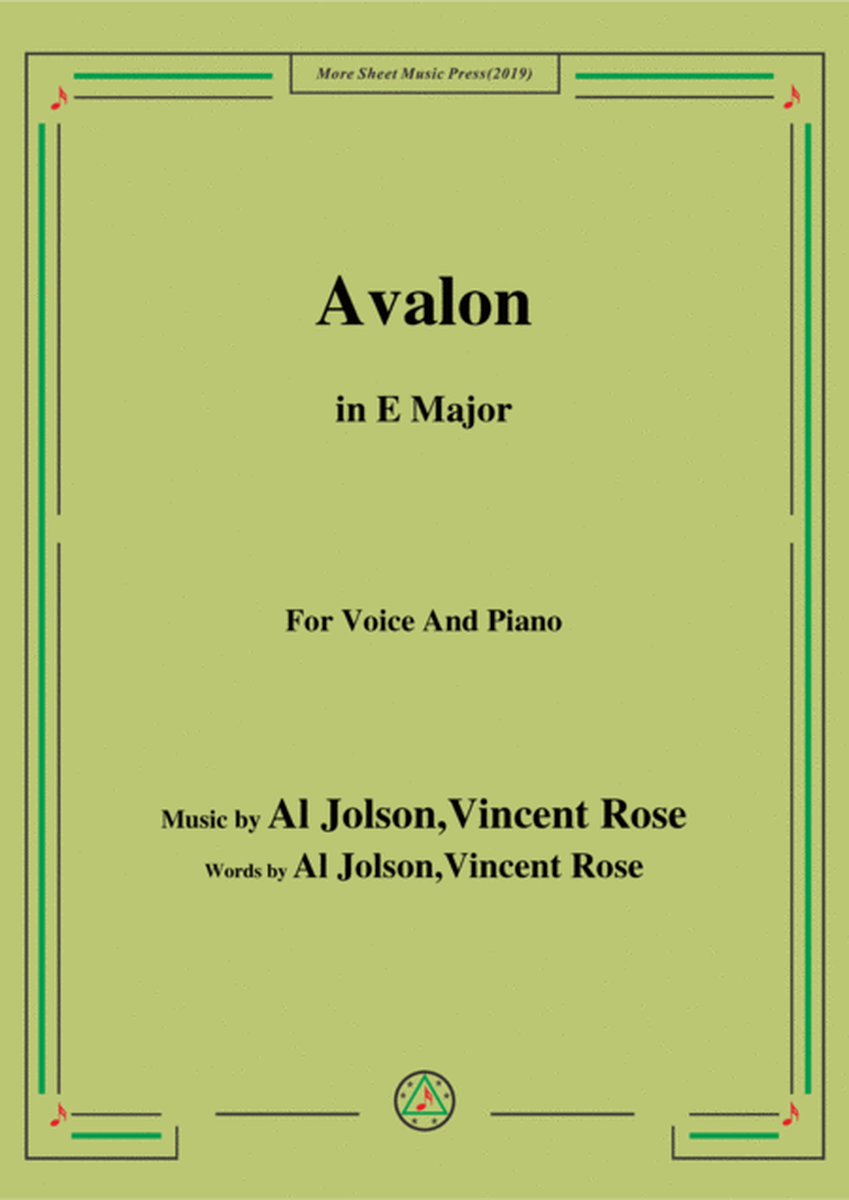 Al Jolson,Vincent Rose-Avalon,in E Major,for Voice&Piano image number null