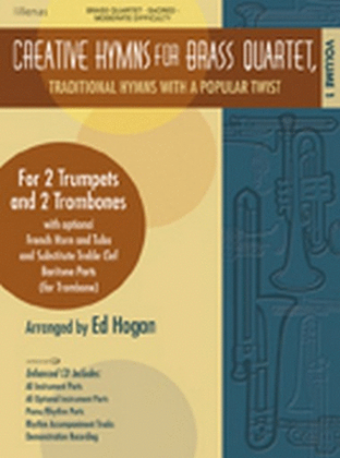 Creative Hymns for Brass Quartet, Vol. 1