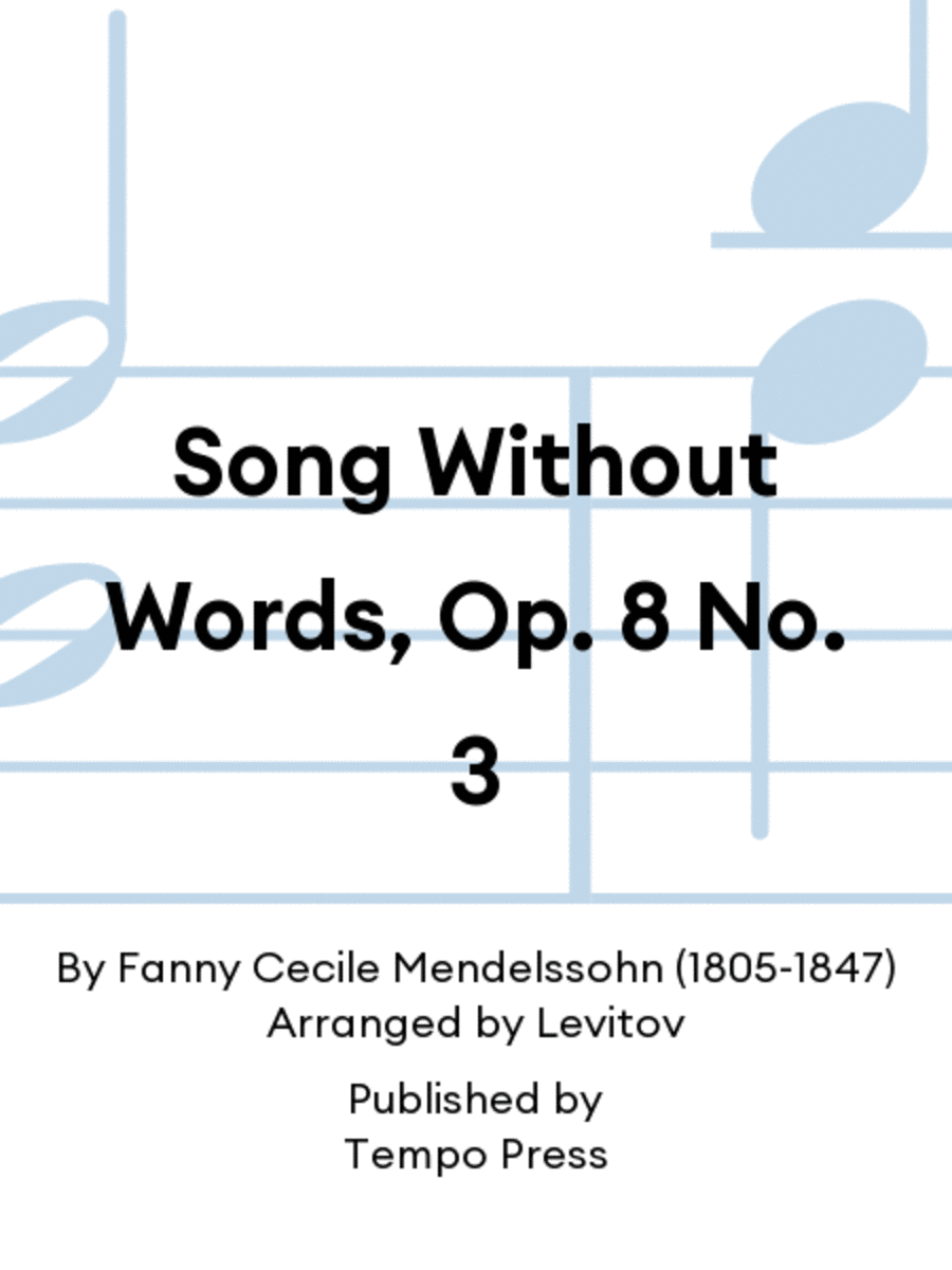 Song Without Words, Op. 8 No. 3