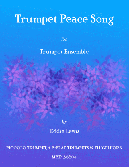 Trumpet Peace Song - Trumpet Ensemble - Eddie Lewis image number null