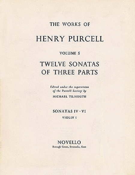 Henry Purcell: 12 Sonatas Of Three Parts For Violin 1 (Sonatas IV-VI)