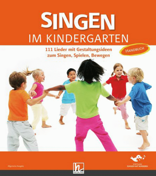Singen Im Kindergarten (Allgemeine Ausgabe)