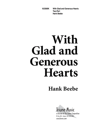 With Glad and Generous Hearts