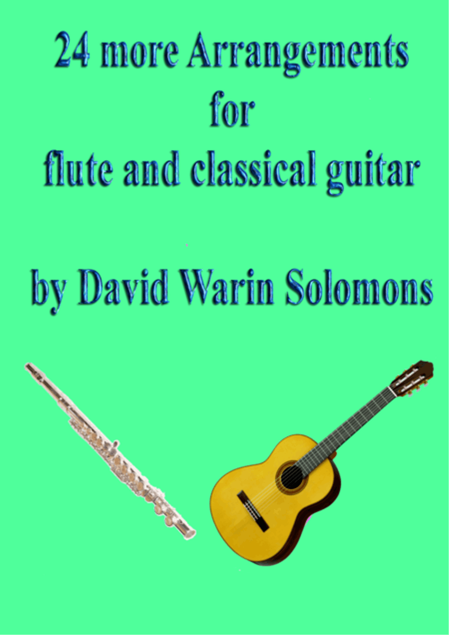 24 more Arrangements for flute and classical guitar Flute scores gallery preview page 1