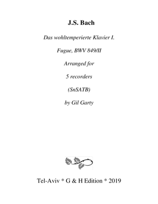 Fugue, BWV 849/II from Das wohltemperierte Klavier I (arrangement for 5 recorders (SnSATB))