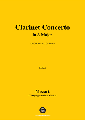 W. A. Mozart-Clarinet Concerto in A Major,K.622,for Clarinet and Orchestra