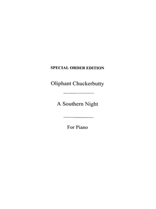 Oliphant Chuckerbutty: A Southern Night
