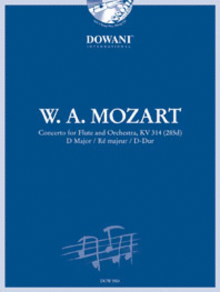 Concerto for FluteConcerto for Flute and Orchestra KV 314 (285d) in D-Dur