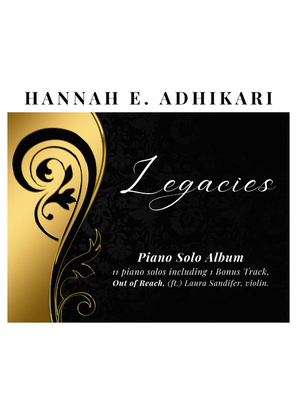 Book cover for Legacies: The Album | 11 New Age Piano Solos | 1 Bonus Score!