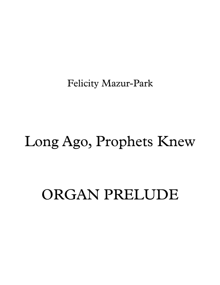 Long Ago, Prophets Knew Organ Solo scores gallery preview page 1