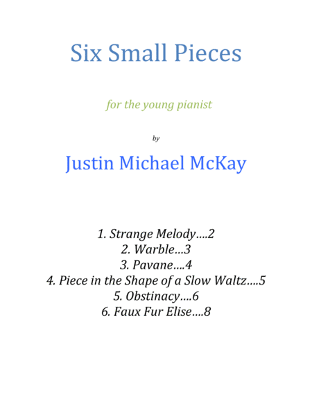 Six Small Pieces for the young pianist