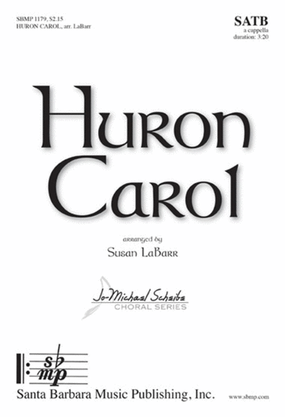 Huron Carol - SATB Octavo image number null