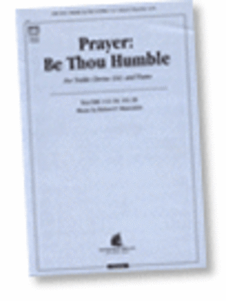 Prayer: Be Thou Humble