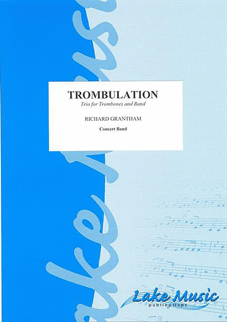 Trombulation
