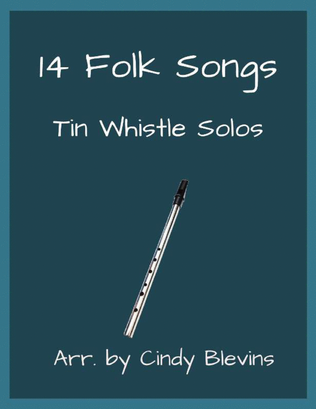 14 Folk Songs, Tin Whistle Solos