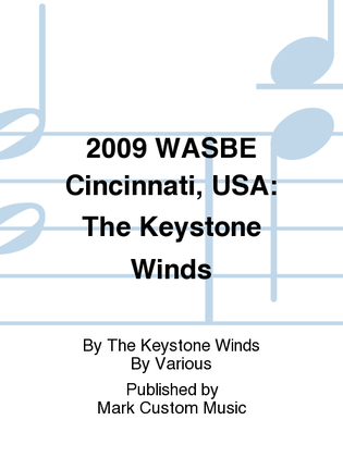 Book cover for 2009 WASBE Cincinnati, USA: The Keystone Winds