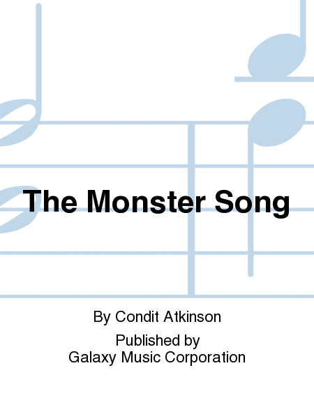 The Monster Song