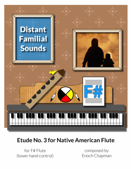 Etude No. 3 for "F#" Flute - Distant Familial Sounds image number null