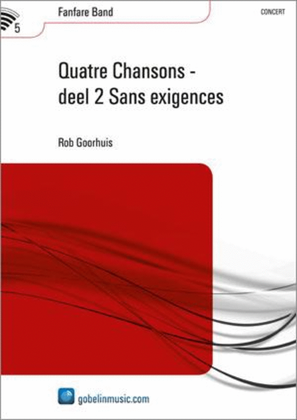 Book cover for Quatre Chansons - deel 2 Sans exigences